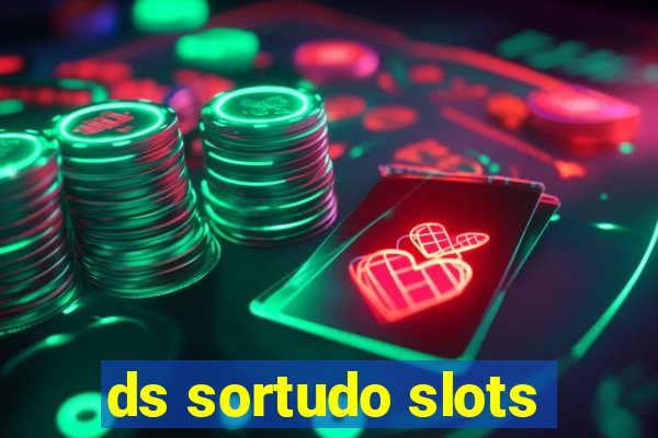 ds sortudo slots