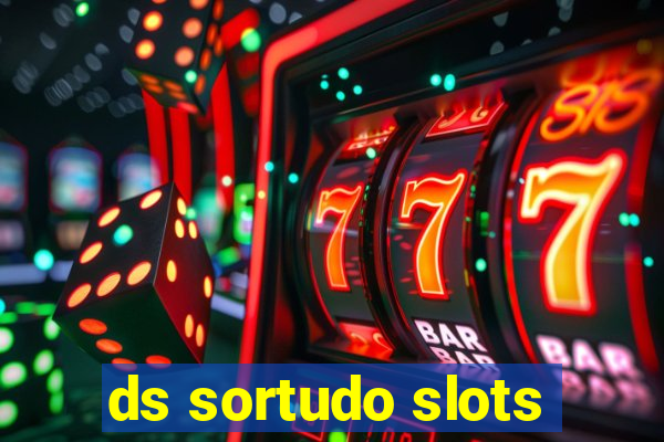 ds sortudo slots