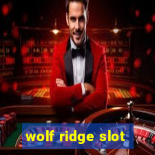 wolf ridge slot