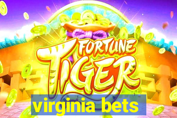 virginia bets