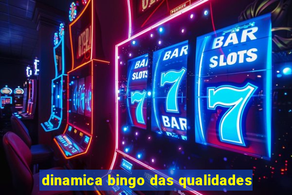 dinamica bingo das qualidades