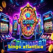 bingo atlantica