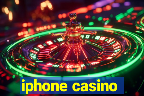 iphone casino