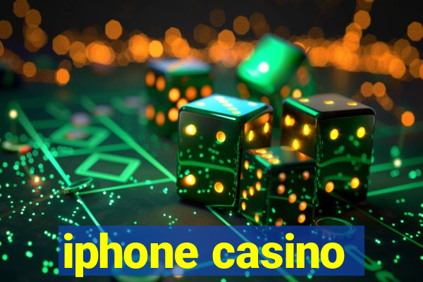 iphone casino