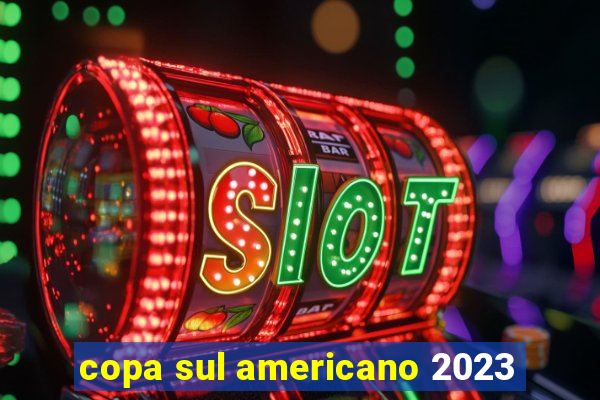 copa sul americano 2023