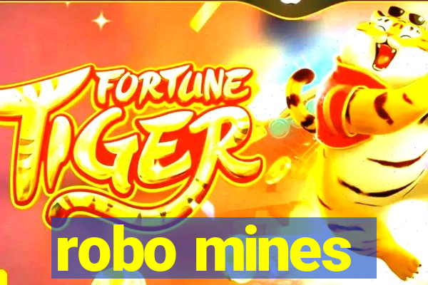 robo mines