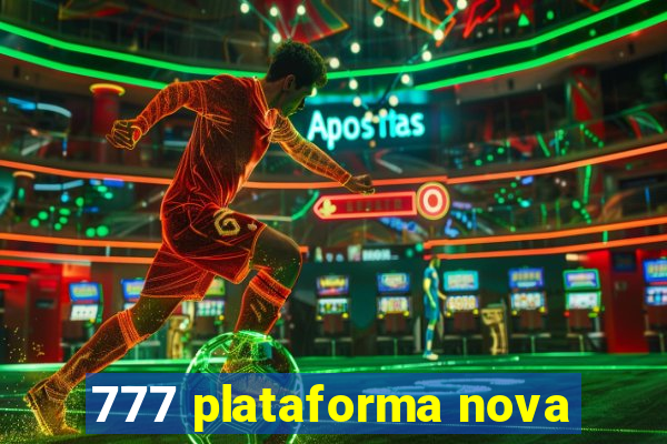 777 plataforma nova