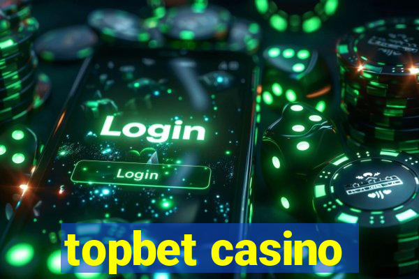 topbet casino