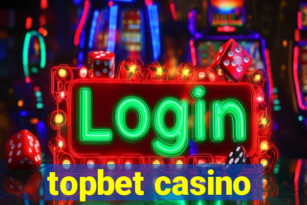 topbet casino