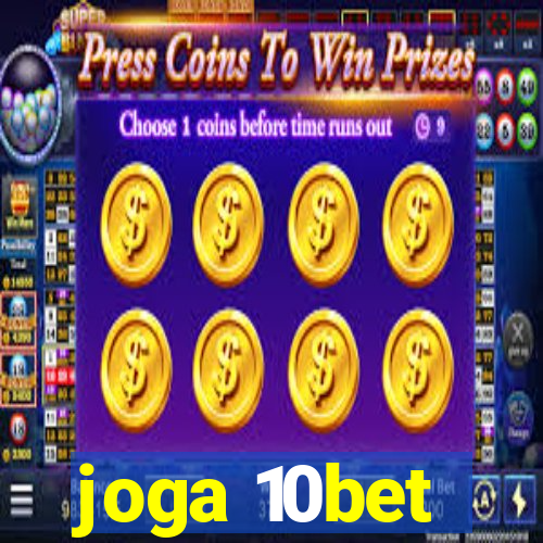 joga 10bet