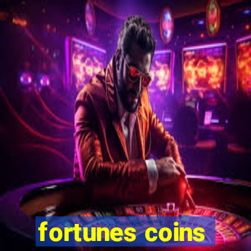 fortunes coins