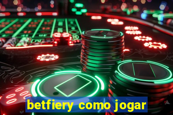 betfiery como jogar