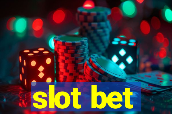 slot bet