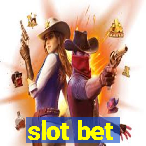 slot bet