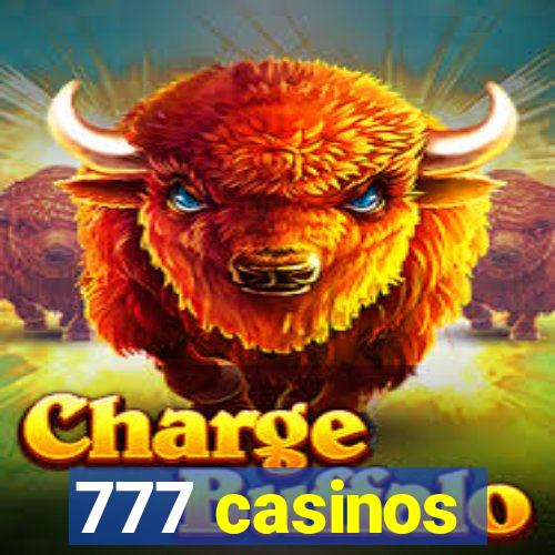 777 casinos