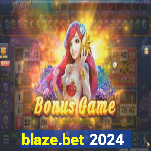 blaze.bet 2024