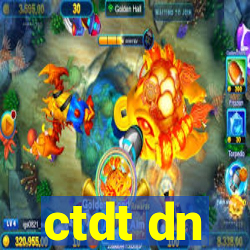 ctdt dn