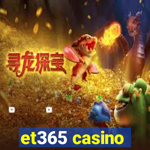 et365 casino