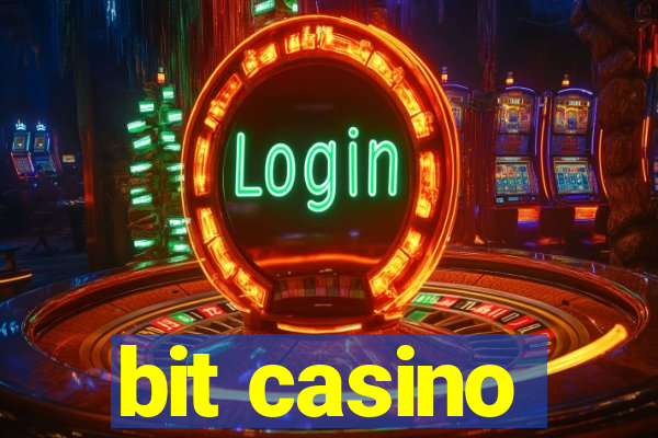 bit casino