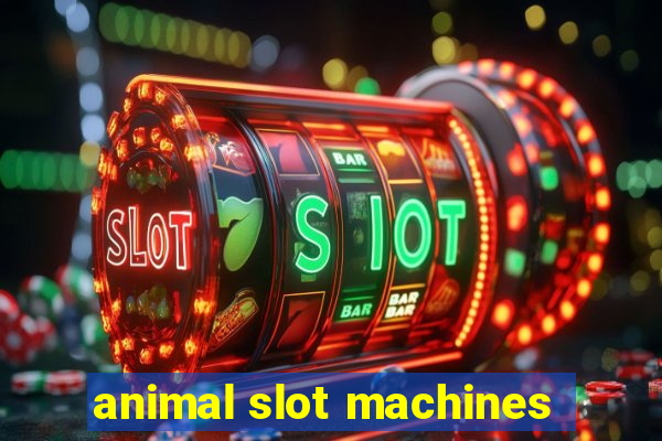 animal slot machines