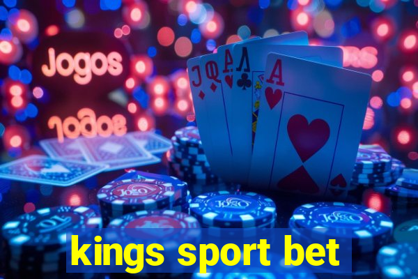 kings sport bet