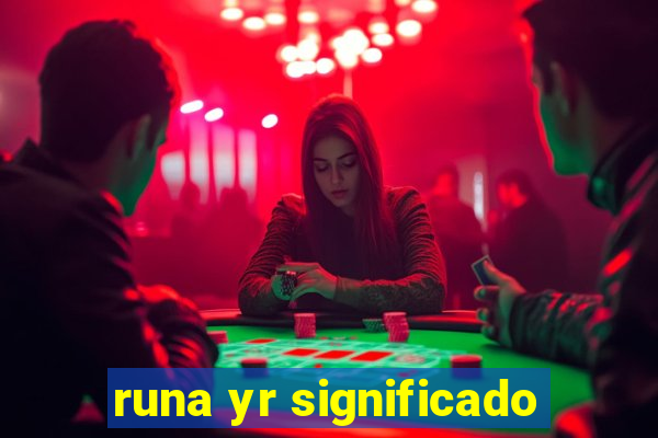 runa yr significado