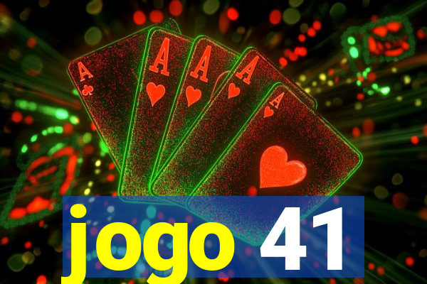 jogo 41