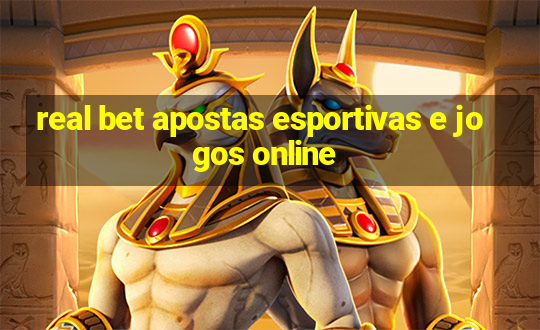 real bet apostas esportivas e jogos online