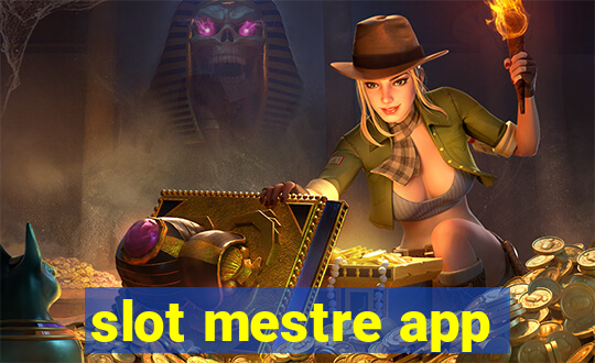 slot mestre app