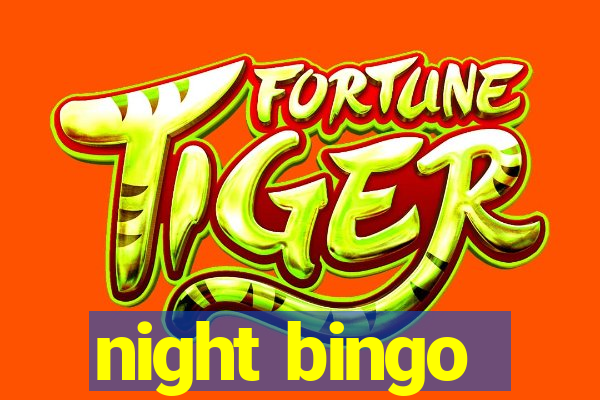 night bingo