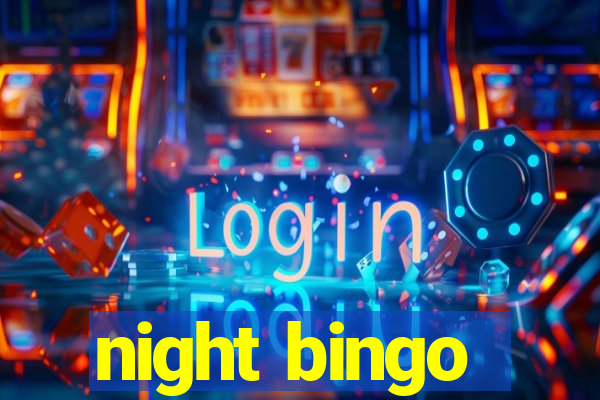 night bingo