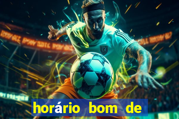 horário bom de jogar fortune tiger