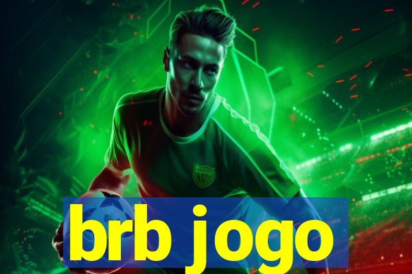 brb jogo