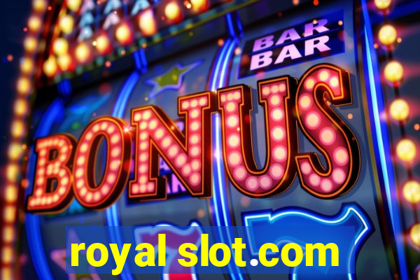 royal slot.com