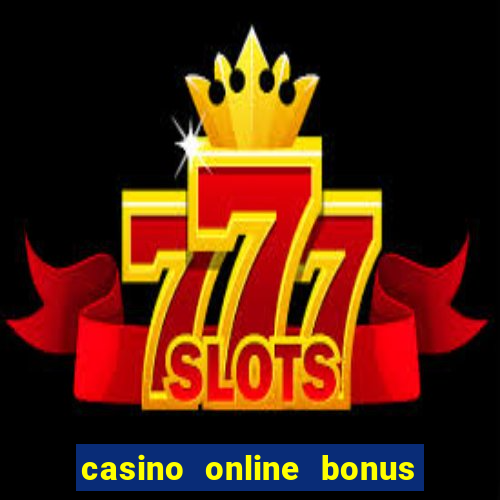 casino online bonus de registo