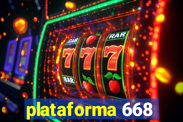 plataforma 668