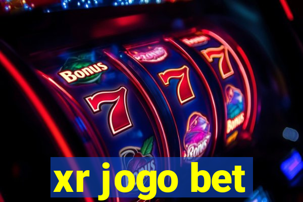 xr jogo bet