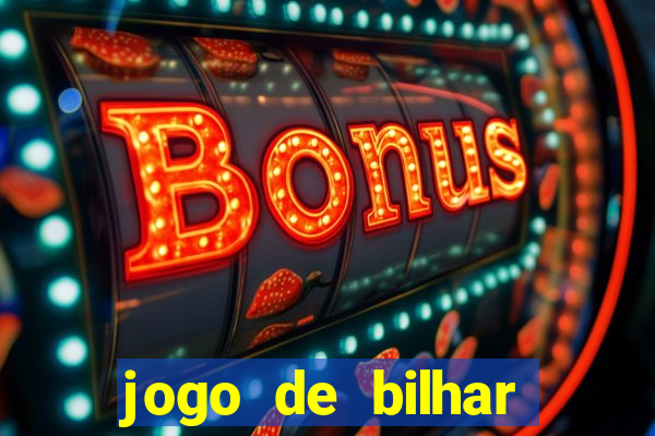 jogo de bilhar valendo dinheiro online