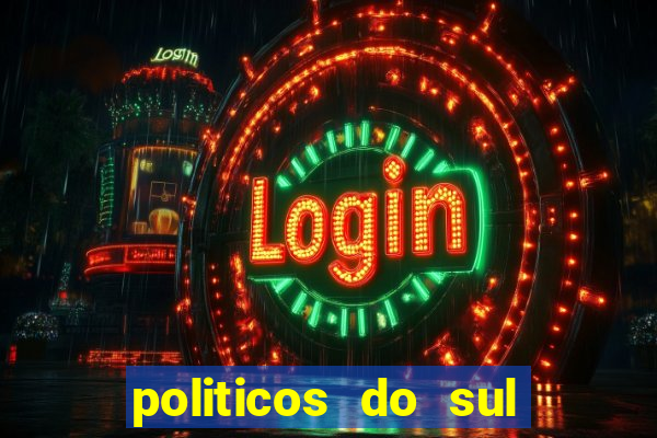 politicos do sul da bahia