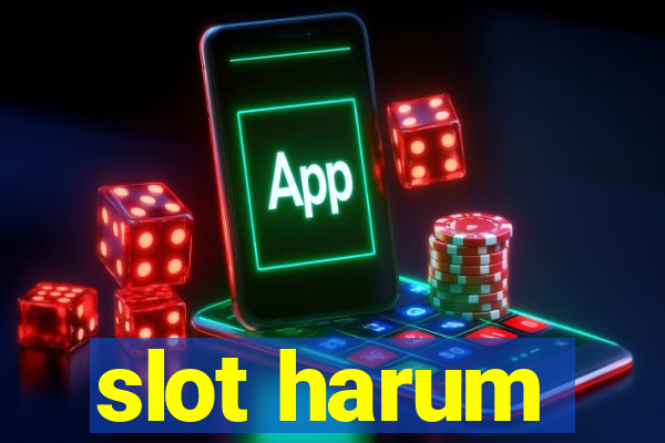 slot harum