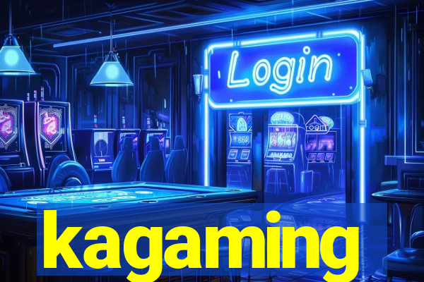 kagaming