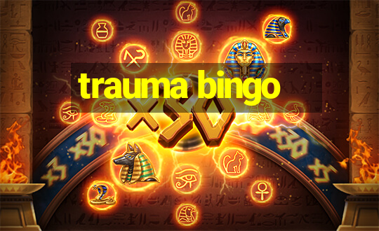 trauma bingo