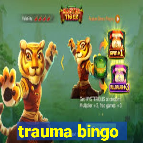 trauma bingo