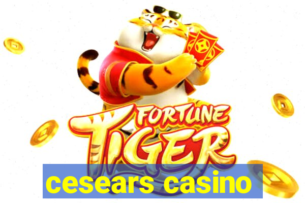 cesears casino