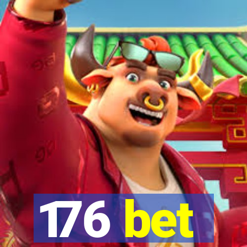 176 bet