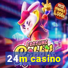 24m casino