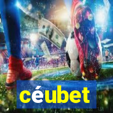 céubet