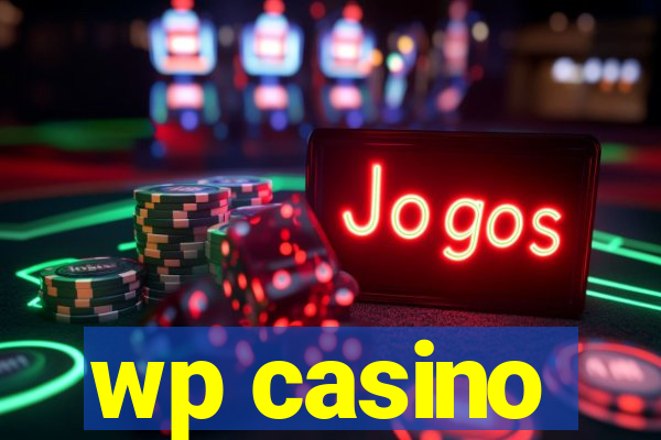 wp casino