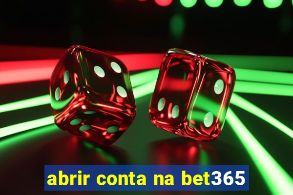 abrir conta na bet365