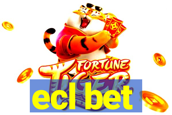 ecl bet